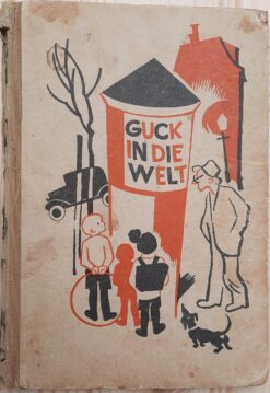 GUCK IN DIE WELT Lehrbuch SBZ Lehrbuch DDR 1947