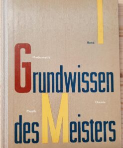 Grundwissen des Meisters Band I Lehrbuch DDR 1962