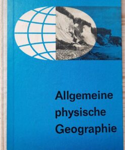 Allgemeine physische Geographie Lehrbuch der Erdkunde Klasse 9 EOS Lehrbuch DDR 1966