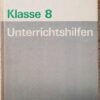 Unterrichtshilfen Mathematik Klasse 8 1980