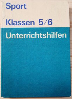 Unterrichtshilfen Sport Klassen 5/6 DDR 1985