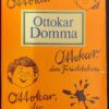 Der brave Schüler Ottokar das Früchtchen der Weltverbesserer Domma