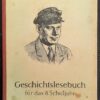GESCHICHTSLESEBUCH 8. Schuljahr Lehrbuch DDR 1955