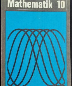 Mathematik Klasse 10 Lehrbuch DDR 1982