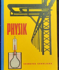 Physik Sechstes Schuljahr Lehrbuch DDR 1961