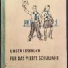 UNSER Lesebuch Viertes Schuljahr Lehrbuch DDR 1952