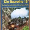 Die Baureihe 18 3 Die Geschichte der letzten Länderbahn-Pacific