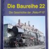Die Baureihe 22 Die Geschichte der „Reko-P 10"