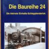 Die Baureihe 24 Die kleinste Einheits-Schlepptenderlok