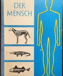 DER MENSCH EIN LEHRBUCH FÜR DEN BIOLOGIE UNTERRICHT Lehrbuch DDR 1964