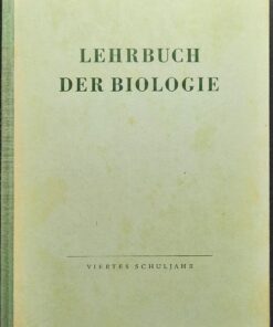 LEHRBUCH DER BIOLOGIE für das 4. Schuljahr Lehrbuch DDR 1957