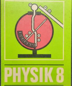 PHYSIK 8 Lehrbuch DDR 1969