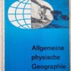 Allgemeine physische Geographie Lehrbuch der Erdkunde Klasse 9 Lehrbuch DDR 1965