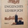 Englisches Lehrbuch Teil I Lehrbuch DDR 1962