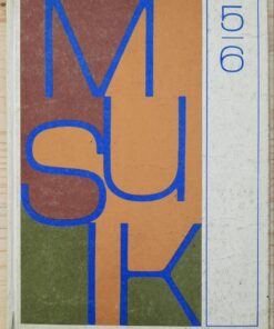 MUSIK Klasse 5 und 6 Lehrbuch DDR 1974