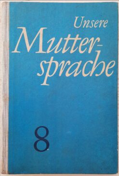 Unsere Muttersprache Klasse 8 Lehrbuch DDR 1969