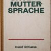 Unsere Muttersprache Klasse 9 10 Lehrbuch DDR 1965