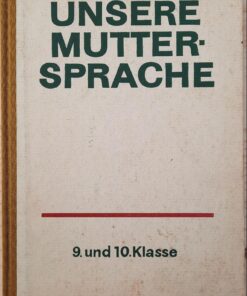Unsere Muttersprache Klasse 9 10 Lehrbuch DDR 1965