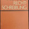 DEUTSCHE RECHTSCHREIBUNG DDR Lehrbuch DDR 1982