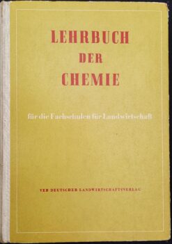 LEHRBUCH DER CHEMIE für die Fachschulen für Landwirtschaft Lehrbuch DDR 1963