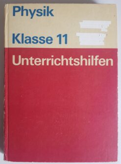 Physik Klasse 11 Unterrichtshilfen