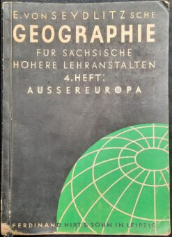 Geographie für sächsische höhere Lehranstalten Lehrbuch 1936
