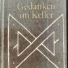 Gedanken im Keller DDR 1979