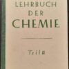 Lehrbuch der Chemie 10. bis 12. Schuljahr Lehrbuch DDR 1946