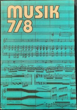 MUSIK Klasse 7 / 8 Lehrbuch Lehrbuch DDR 1990