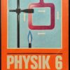 PHYSIK Klasse 6 Lehrbuch DDR 1983