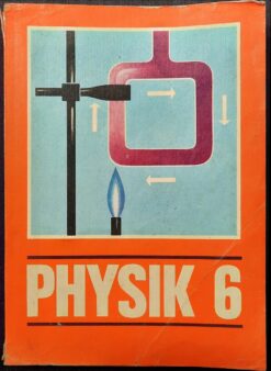 PHYSIK Klasse 6 Lehrbuch DDR 1983