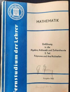 Einführung in die Algebra, Arithmetik und Zahlentheorie Lehrbuch DDR 1965
