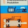 Einführung in die sozialistische Produktion Klasse 10 Lehrbuch DDR 1978