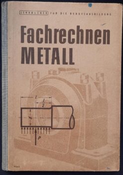 Fachrechnen Metall Lehrbuch DDR 1953
