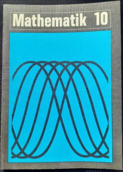 Mathematik Klasse 10 Lehrbuch DDR 1978