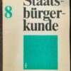 Staatsbürgerkunde Klasse 8 Lehrbuch DDR 1975