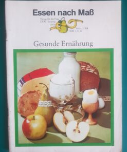 Essen nach Maß - Gesunde Ernährung