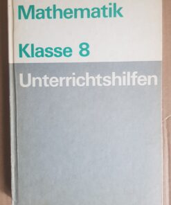 Mathematik Klasse 8 Unterrichtshilfen