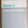 Mathematik Klasse 8 Unterrichtshilfen