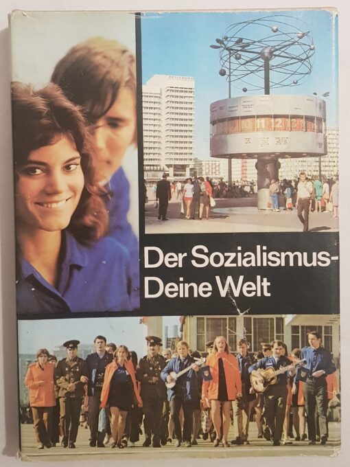 Der Sozialismus - Deine Welt / Jugendweihebuch