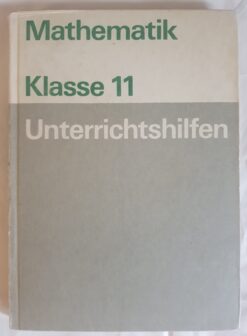 Mathematik Klasse 11 Unterrichtshilfen