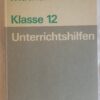 Mathematik Klasse 12 Unterrichtshilfen