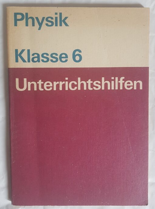 Physik Klasse 6 Unterrichtshilfen