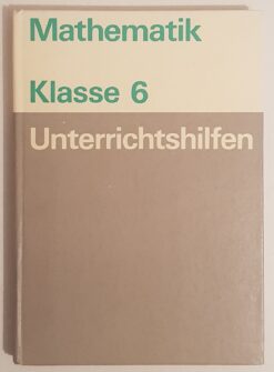 Mathematik Klasse 6 Unterrichtshilfen
