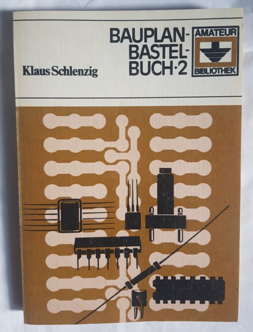 Das Bauplan-Bastel-Buch 2