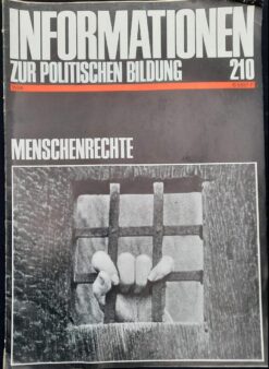 MENSCHENRECHTE Informationen zur politischen Bildung 1986