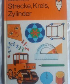 Strecke, Kreis, Zylinder