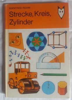 Strecke, Kreis, Zylinder