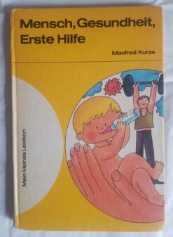 Mensch, Gesundheit, Erste Hilfe
