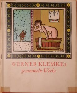 Werner Klemkes gesammelte Werke – Hrsg. Horst Kunze (1968) – 1. Auflage